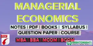 Read more about the article Managerial Economics Notes | PDF, Program | MBA 2023